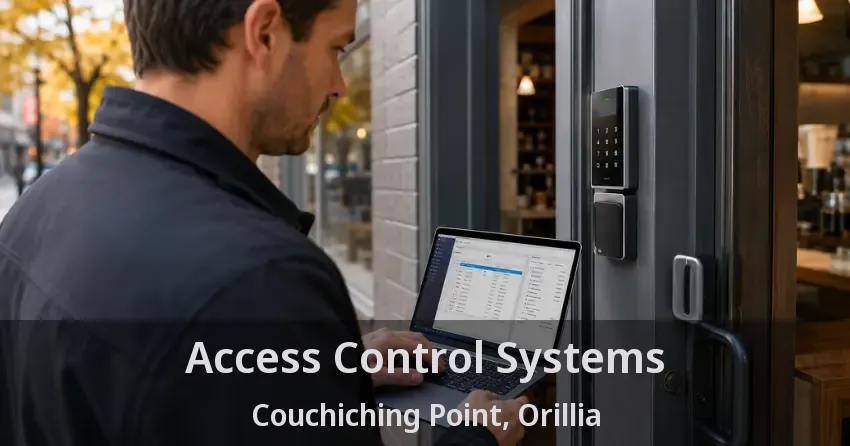 Access Control Systems Couchiching Point, Orillia - ON