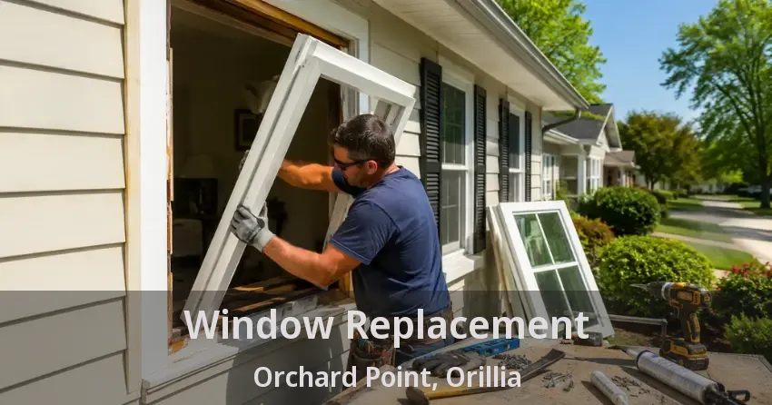 Window Replacement Orchard Point, Orillia - ON